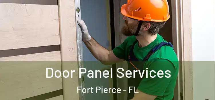 Door Panel Services Fort Pierce - FL