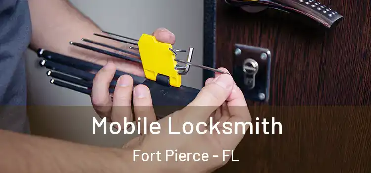Mobile Locksmith Fort Pierce - FL